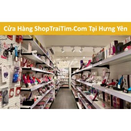 Shop Người Lớn, Đồ Chơi Tình Dục, Sextoys Hưng Yên